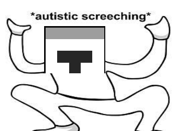 autistic%20screeching